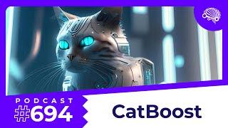 694: CatBoost: Powerful, efficient ML for large tabular datasets — with Jon Krohn (@JonKrohnLearns)