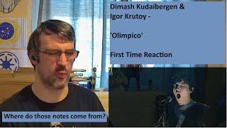 Never not impressed with Dimash Kudaibergen & Igor Krutoy, 'Olimpico' - First time reaction