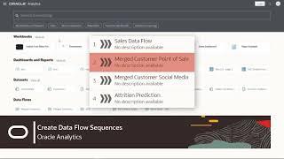 Create Data Flow Sequences in Oracle Analytics