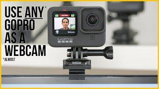 Use any GoPro as a webcam | GoPro webcam mode vs cheap capture card vs wireless | Free to $10