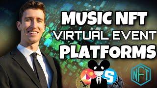 The BEST NFT Music Platforms For Concerts in The Metaverse