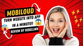 MobiLoud Review 2024: Supercharge Your Website into a Mobile App!