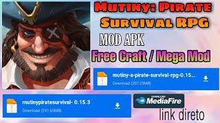 Mutiny: Pirate Survival RPG v0.15.3 MOD APK - Free Craft/Mega Mod - (LINK NOS COMENTÁRIOS)