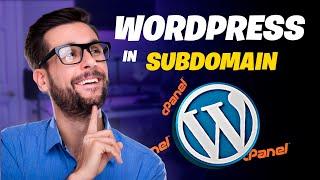  How to install WordPress on a Subdomain with cPanel