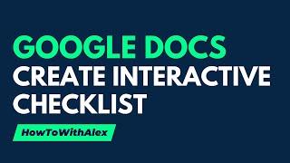 How to Make an Interactive Checklist in Google Docs