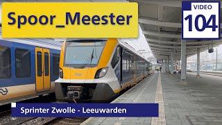 (4K) Cabview NS Trein | Rij mee met de #machinist in de #sprinter van Zwolle naar Leeuwarden (104)