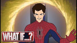 Spiderman No Way Home - What if