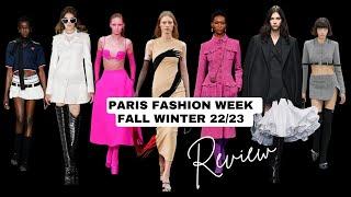 PARIS FASHION WEEK FALL WINTER 2022 REVIEW