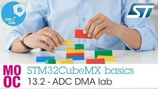 STM32CubeMX basics: 13.2 STM32Cube HAL labs ADC - Lab ADC DMA