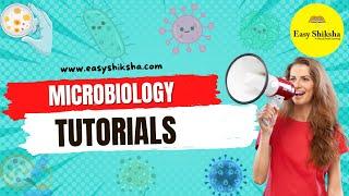 Microbiology | What is Microbiology? | MicroBiology Tutorial For Beginners | 2024 | EasyShiksha