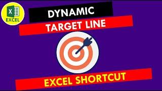 Create a Dynamic Target Line in Excel | Tricks & Tips