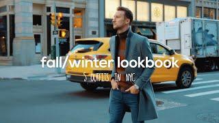 Fall Winter Men's Fashion Lookbook | NYC Outfit Inspiration