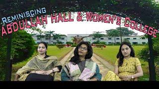 How was the life for girls in AMU? | Reminiscing Abdullah Hall and Women's College | AMU Aligarh