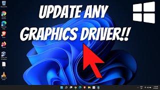 How To Update Graphics Driver Windows 11/10 (Intel AMD Nvidia)