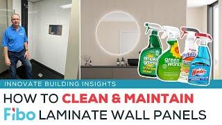 How to Clean and Maintain Fibo Waterproof Laminate Wall Panels