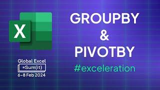 Introducing two new Excel functions: GROUPBY and PIVOTBY