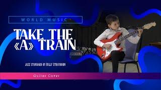  "Take the «A» Train" - Billy Strayhorn (Jazz Guitar Cover)