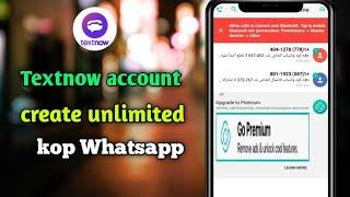 textnow account create unlimited !! textnow account create !! 2024 bangle 