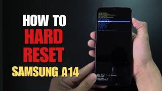 How To Hard Reset Samsung Galaxy A14 Update 2024