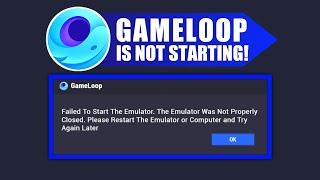 How to Fix Gameloop Failed to Start Emulator Restart the Emulator and Start Again | Gameloop Fix