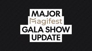 Major Gala Show Announcement | Magifest 2025