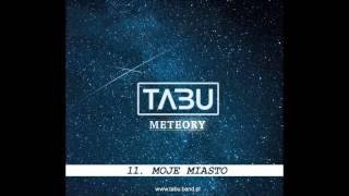 Tabu - 11. Moje miasto