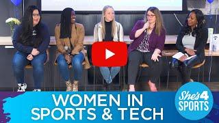 She's4Sports Presents: Women in Sports & Tech