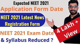 Know NEET 2021 Exam Date & Latest News by Sunil Sir | NEET 2021 application Form Date & Registration