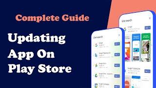How to Update App on Play Store - Update app on Google Play Console