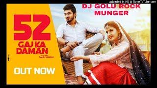 52 Gaj Ka Daman Dj GOLU ROCK MUNGER