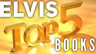 The TOP 5 BEST Elvis Presley Books!