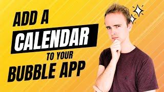 Add a calendar to a Bubble.io app | Bubble.io Tutorials | Planetnocode.com