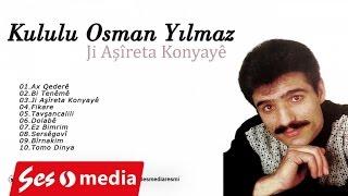 Kululu Osman Yılmaz - Bîrnakim