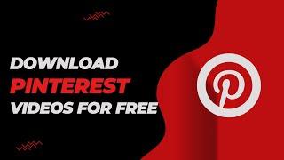 Pinterest Video Downloader Online Free