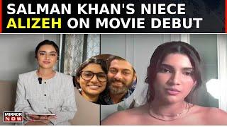 Salman Khan's Niece Alizeh Opens Up About Her Debut Movie 'Farrey' In Fun & Candid Interview | Watch