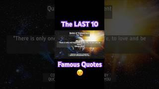 The END! The LAST 10 of 100 Famous Quotes Challenge! #quotes #famousquotes #shorts