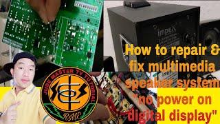 how to repair impex multimedia speaker system [no power on digital display]/jude master tv tutorial
