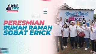 PERESMIAN RUMAH RAMAH SOBAT ERICK DI BANDAR LAMPUNG