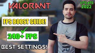 Valorant FPS BOOST GUIDE! Best Settings For MAX FPS, REDUCED Input Lag, & Optimization! - Valorant