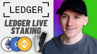 Ledger Live Staking Tutorial (How to Stake Using a Ledger Wallet)