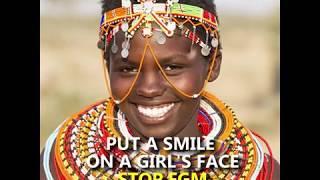 Stop FGM - Put a smile on a girl's face