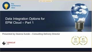 Data Integration Options for Oracle EPBCS, PBCS and FCCS- Part 1