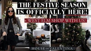 EEKKK!!  It's OFFICIALLY THE HOLIDAYS at the HOUSE OF VALENTINA! + WEST ELM TOUR + haul!