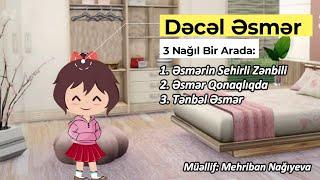 Decel Esmerin Maceralari (3 Nagil Bir Arada)