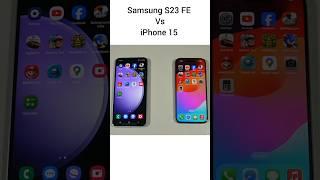 Samsung S23 FE vs iPhone 15 Speed test comparison  Of Two best phone #shorts