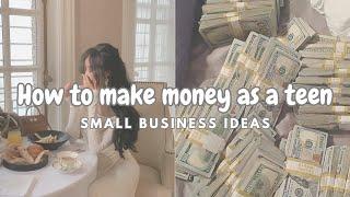 Easy ways to earn money as a teen