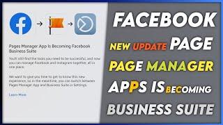 facebook page new update Page Manager Apps Is Becoming Business Sute