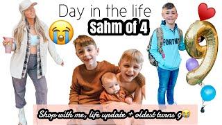 SAHM OF 4 DAY IN THE LIFE | my oldest turns 9!