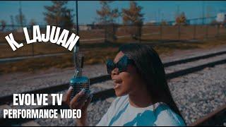 K. Lajuan - | Open Mic Performance | #EVTV