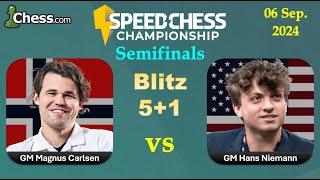 Magnus Carlsen vs Hans Niemann | Blitz 5+1 | Speed Chess Championship 2024 | Semifinals